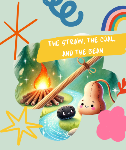 The Straw, the Coal, and the Bean - Grimms' Brothers Fairytales